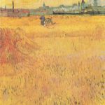 B78 – Vincent Van Gogh, Veduta di Arles dai Campi di Grano, 1888 Inizio Agosto